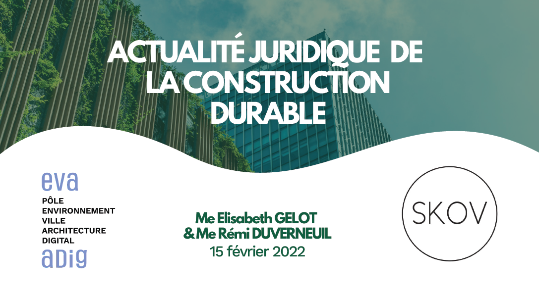 [webinaire] Actualités juridiques de la construction durable
